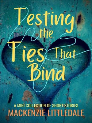 cover image of Testing the Ties That Bind